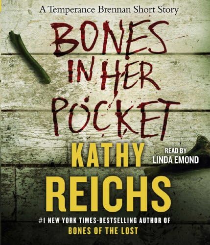 Bones in Her Pocket (Temperance Brennan) Audio CD โ Unabridged, December 3, 2013