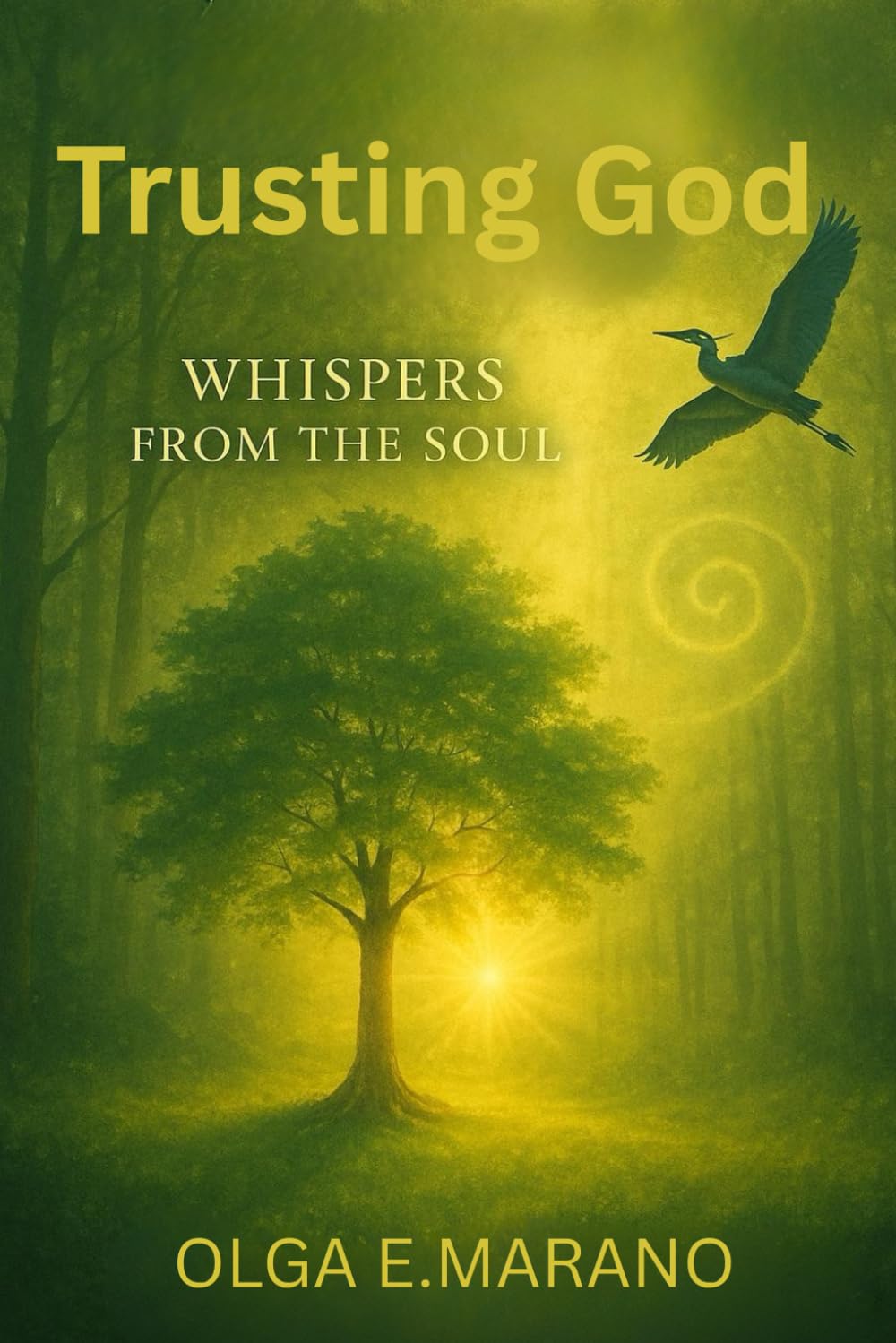 Trusting God Whispers from the Soul
