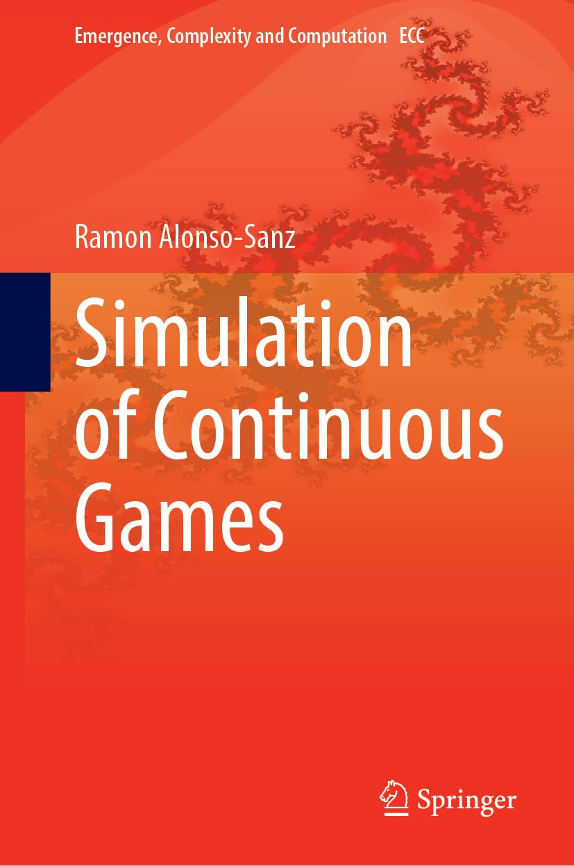 Simulation of Continuous Games (Emergence, Complexity and Computation, 54)