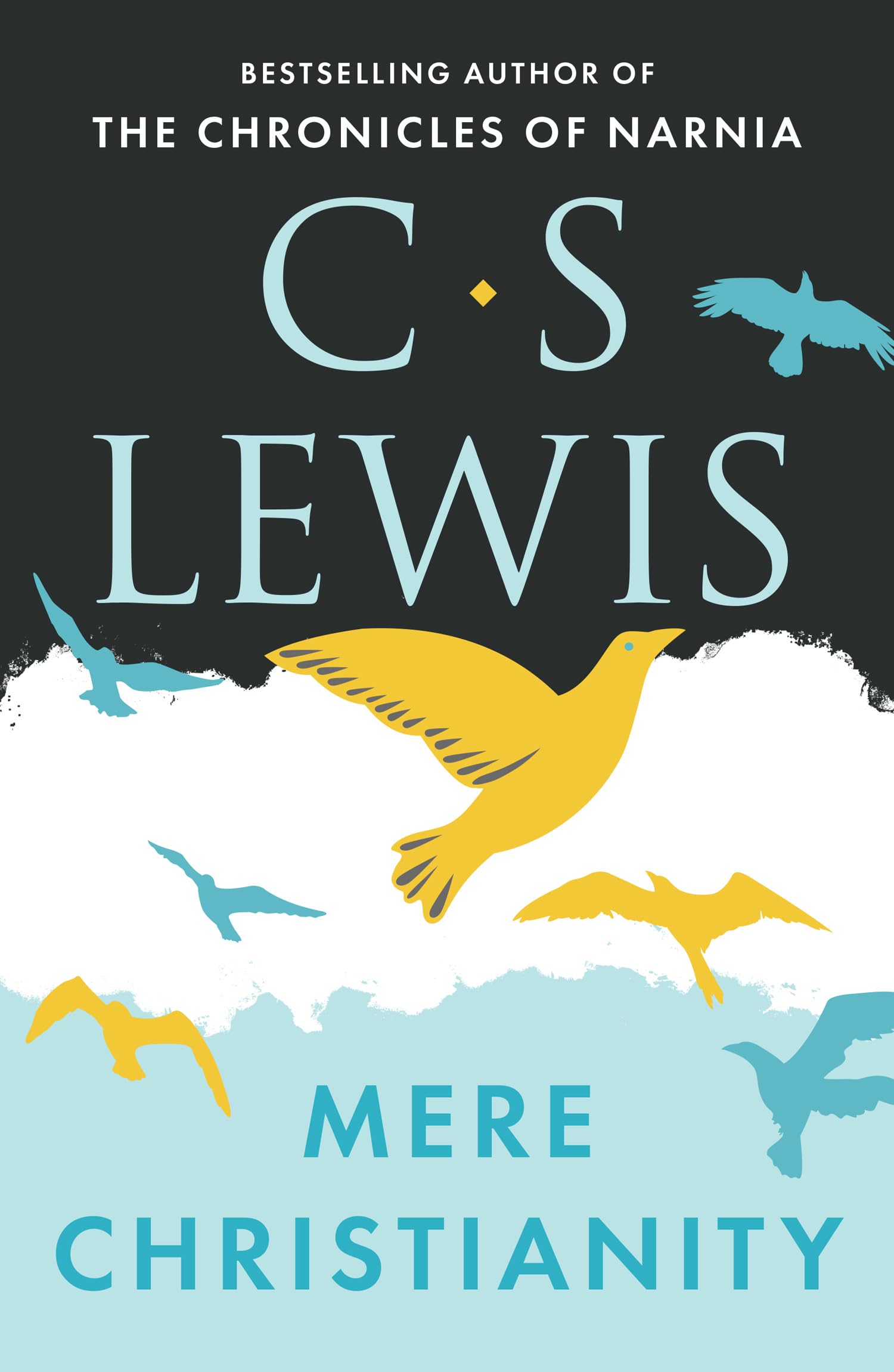 Mere Christianity (C. S. Lewis Signature Classic) Paperback – 7 April 2016
