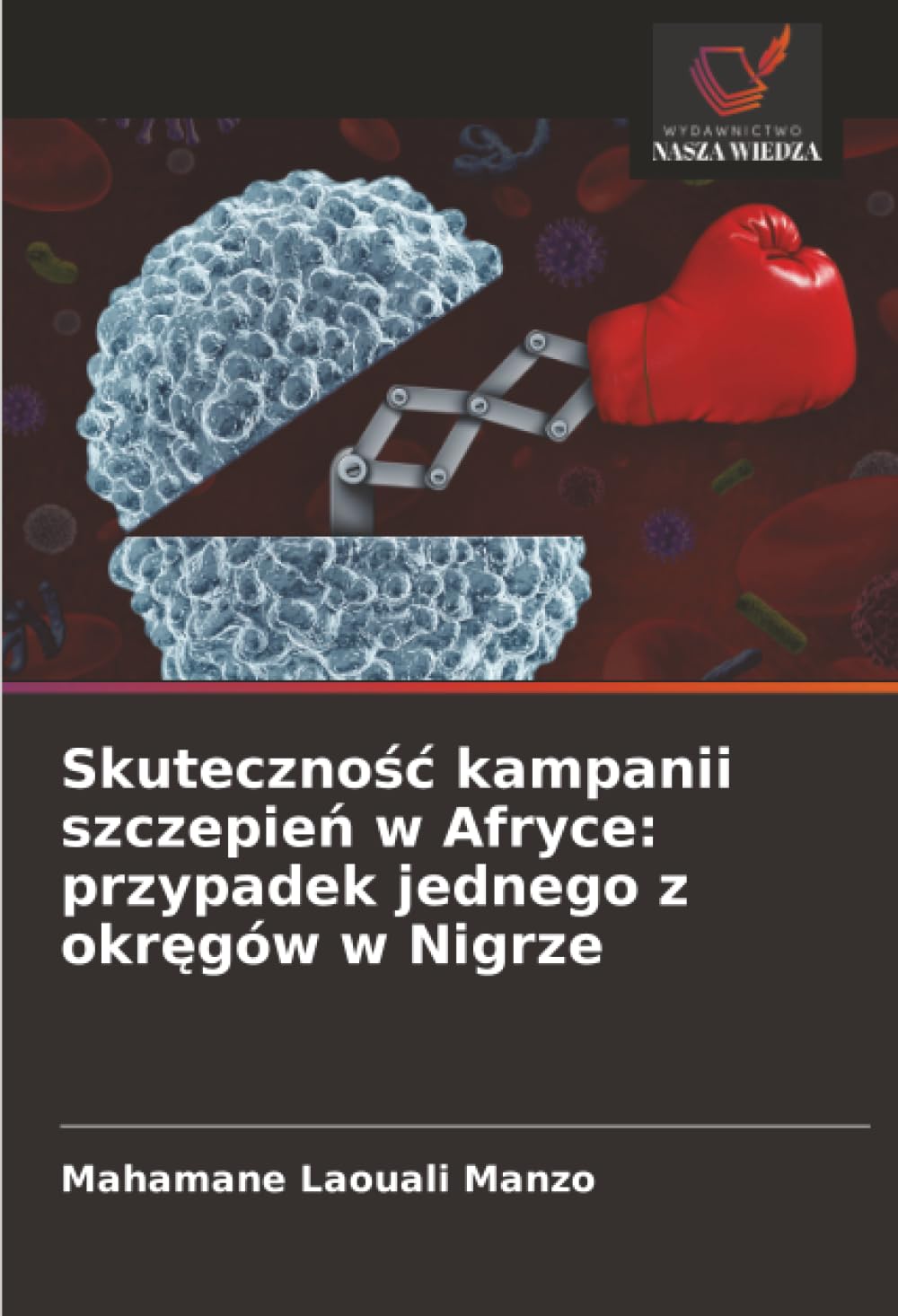 Skuteczność kampanii szczepień w Afryce: przypadek jednego z okręgów w Nigrze