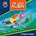 Produktbild Little Alien: A Flight in the Night (Campfire Graphic Novels)