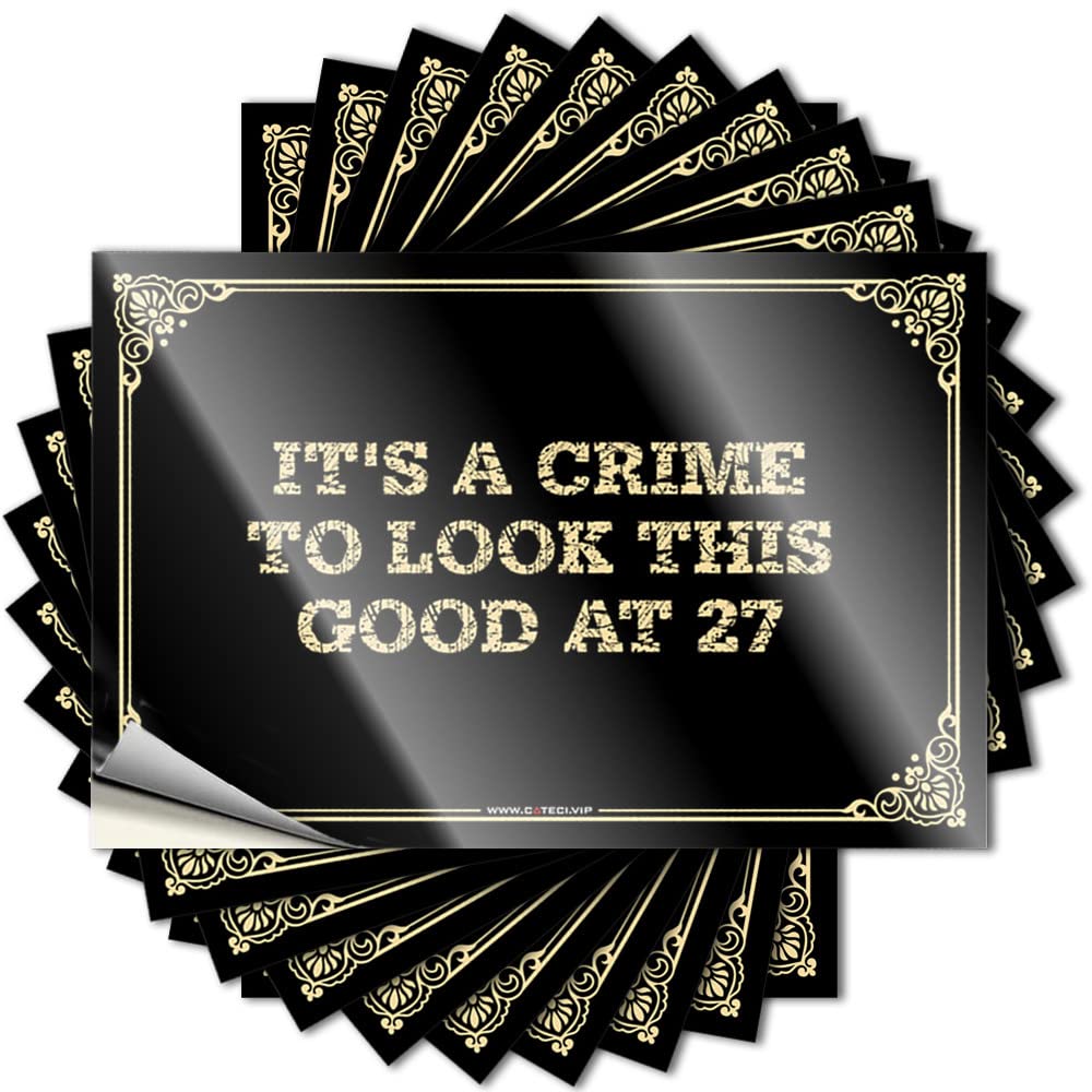 Sticker Front Porch Fall Decor Outside Porch Skate Fuzzy Soft Area It's A Crime to Look This Good At 27 - Scratch Resistant Stickers(6X9CM)