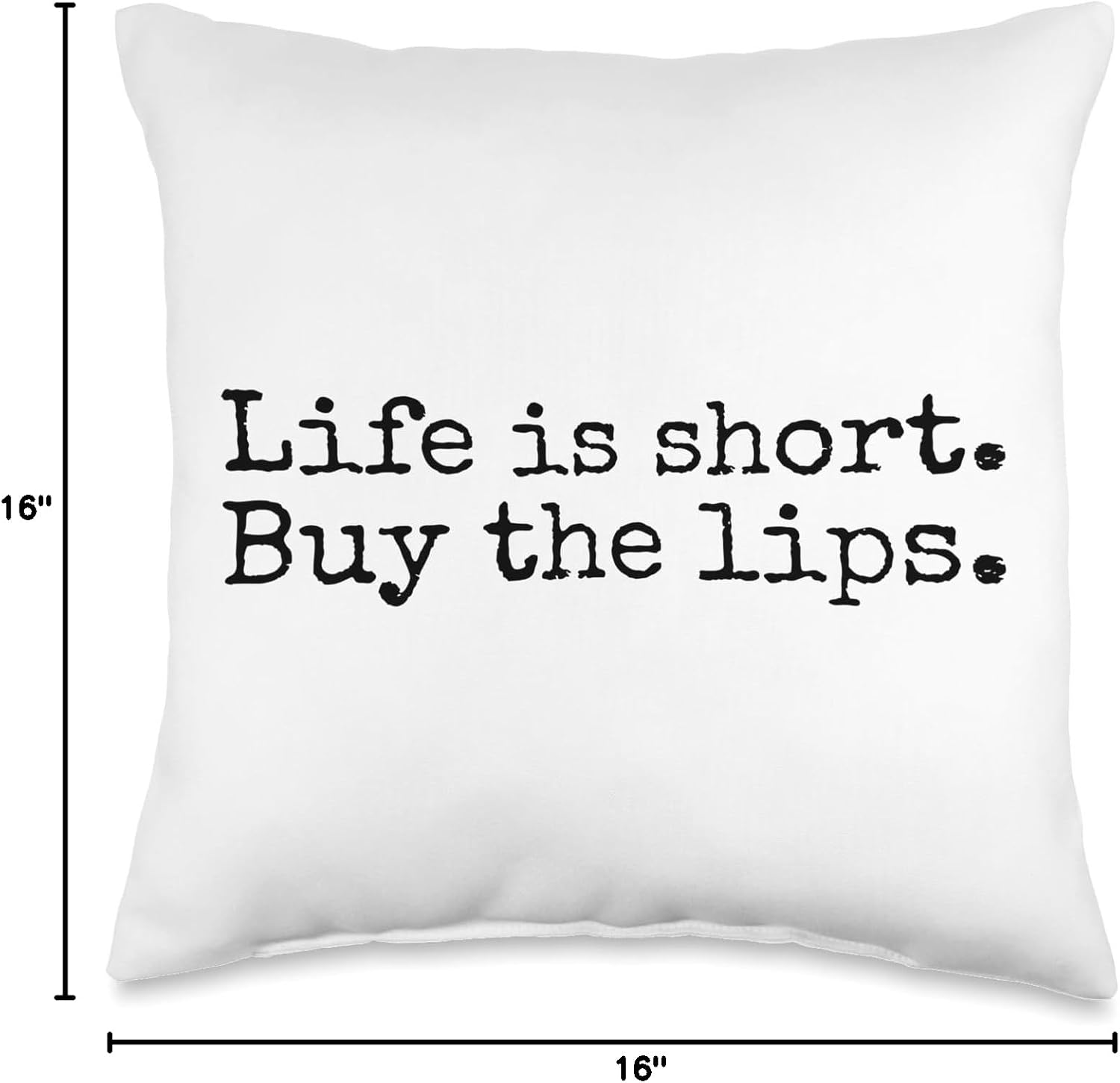 Life Is Short Buy The Lips Aesthetic Nurse Injector Throw Pillow