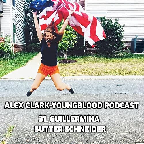 31. Guillermina Sutter Schneider Podcast Por  arte de portada