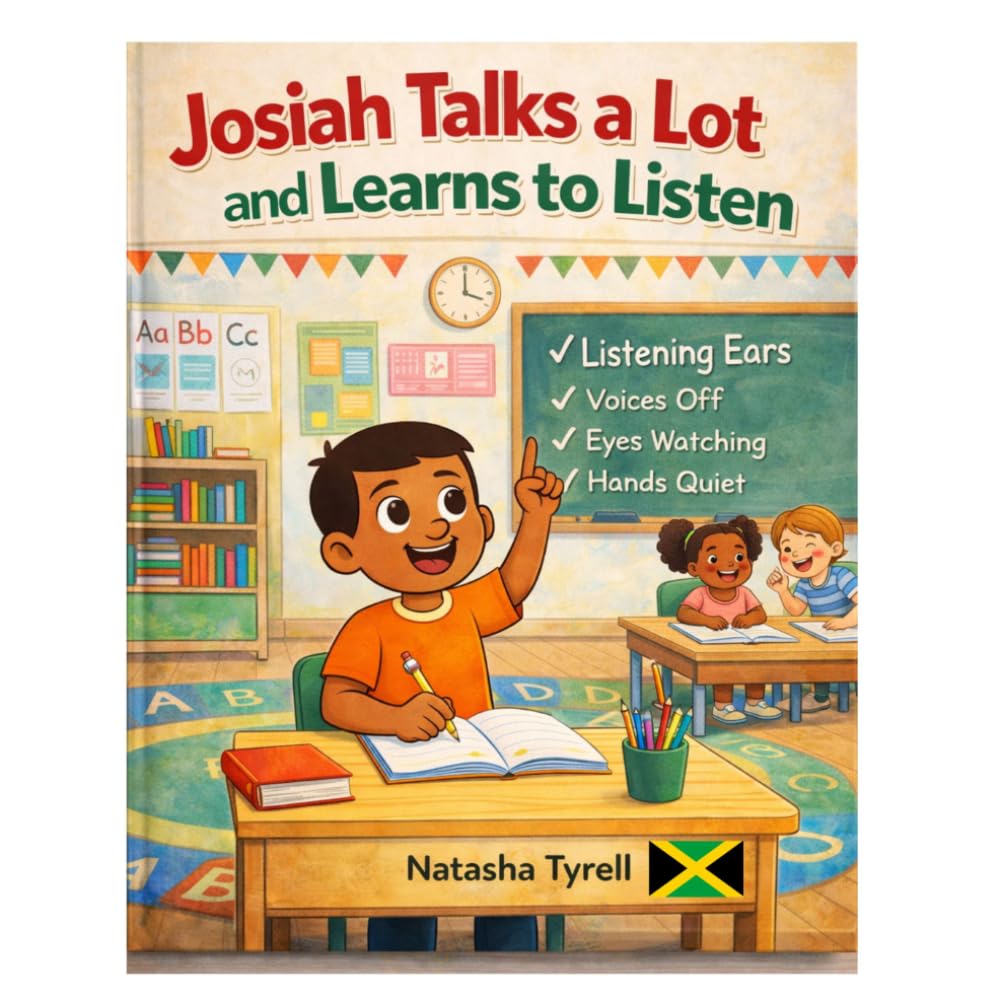 Josiah Talks a Lot and Learns to Listen.: A story about listening and making good choices