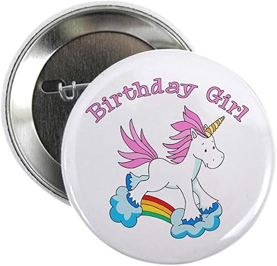 CafePress Rainbow Unicorn Birthday Girl 2.25 Button 2.25