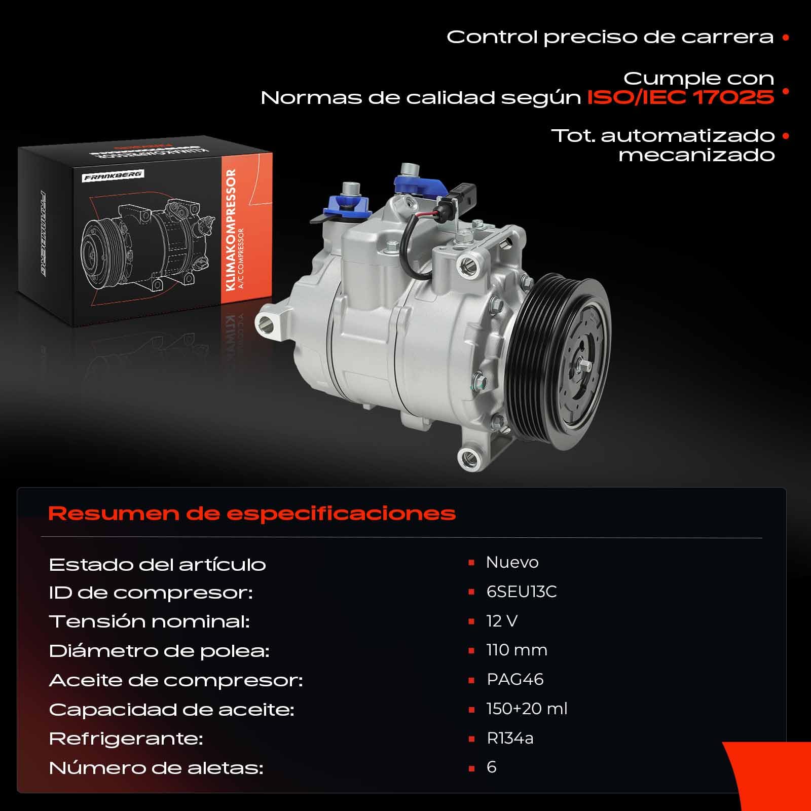 Frankberg Compresor de aire acondicionado con embrague Compatible con Fabia II 542 A3 8P1 A6 Allroad 4FH C6 Ibiza IV 6J5 6P1 Leon 1P1 Replace# 1K0820803Jincl. aceite premezclado