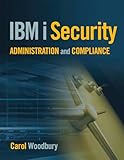 IBM i Security Administration and Compliance