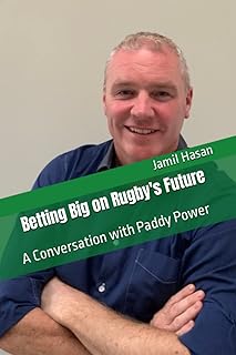 Betting Big on Rugby's Future: A Conversation with Paddy Power