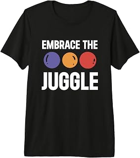 Juggling Embrace The Juggle Juggler Premium Tri-blend T-Shirt