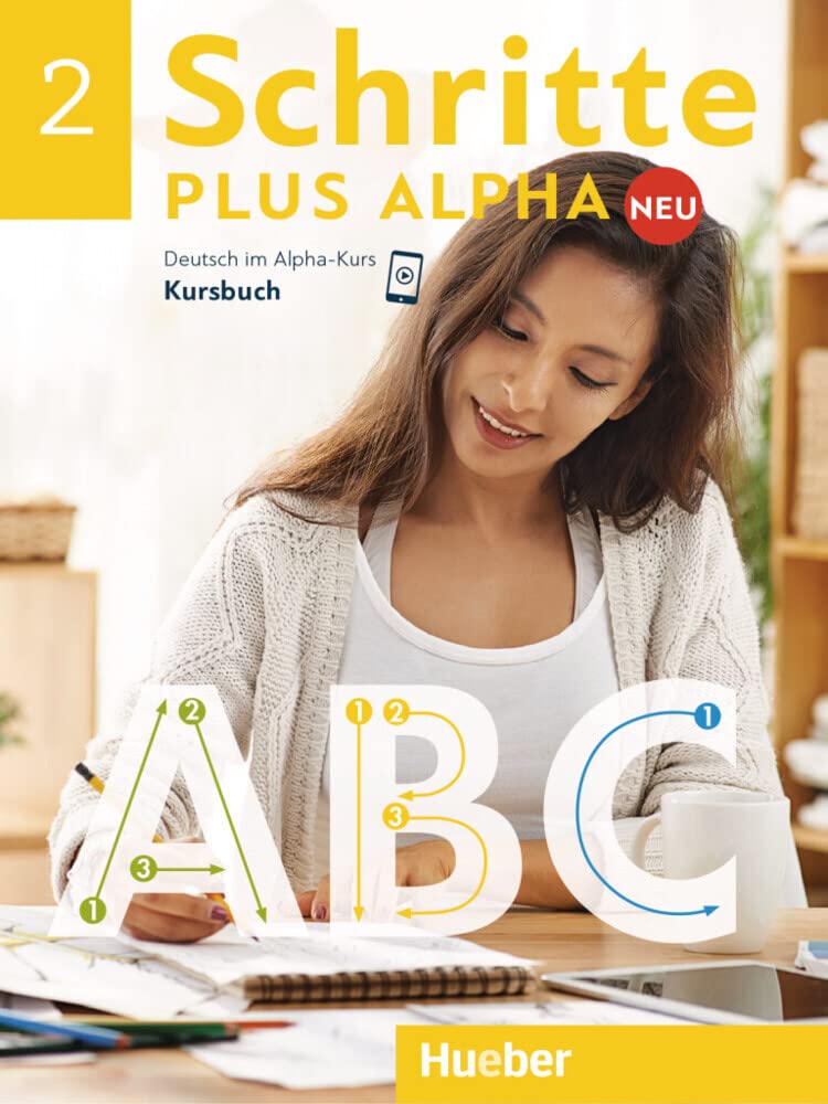 Schritte plus Alpha Neu 2 / Kursbuch: Deutsch im Alpha-Kurs. Deutsch als Zweitsprache