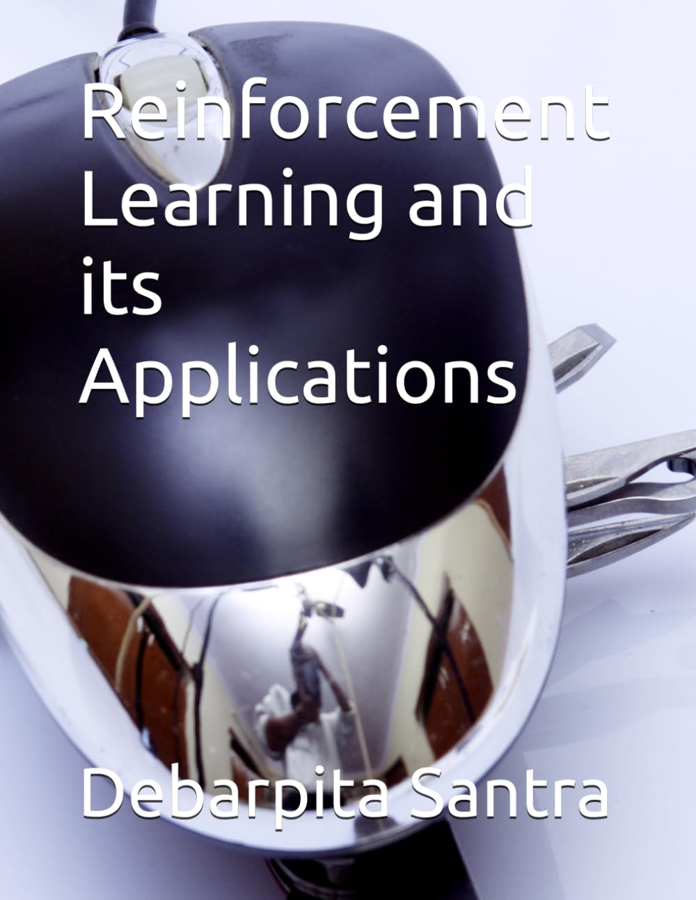 Reinforcement Learning and its Applications