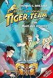  Ein Fall für dich und das Tiger-Team, Band 50: Das Buch aus Atlantis