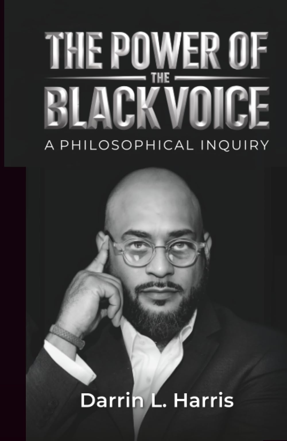 The Power Of The Black Voice: A Philosophical Inquiry