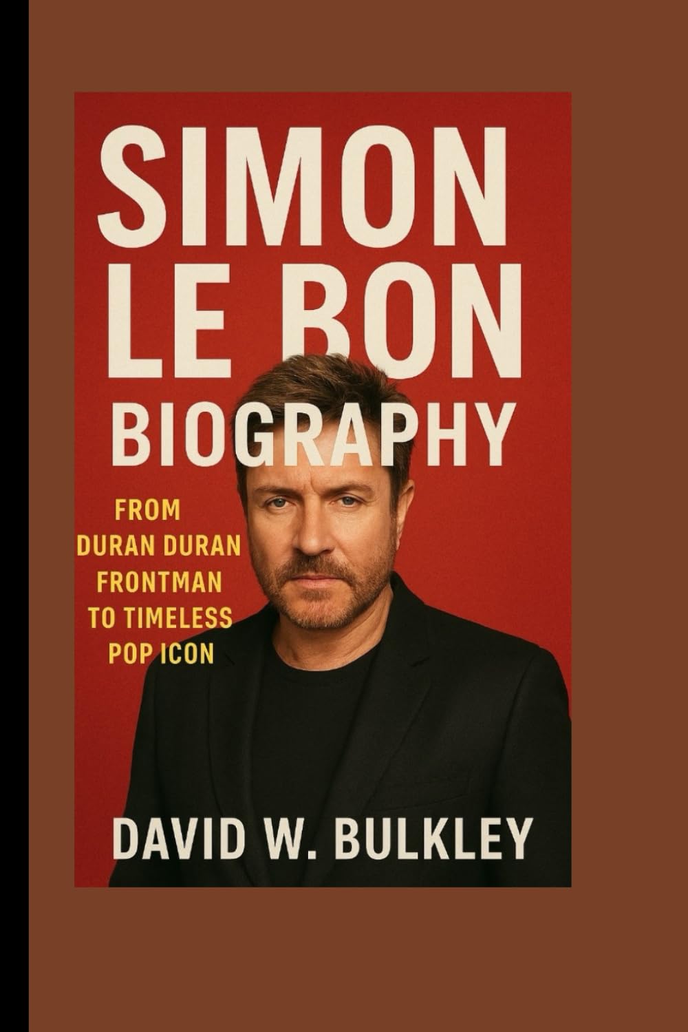 SIMON LE BON BIOGRAPHY: From Duran Duran Frontman To Timeless Pop Icon