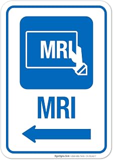 Magnetic Resonance Imaging Symbol with Left Arrow Hospital Sign, 10x7 Inches, 4 Mil Vinyl Decal Stickers Weather Resistant, Made in USA