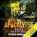 The Apocalypse Exile: The War of the Undead, Novel 6