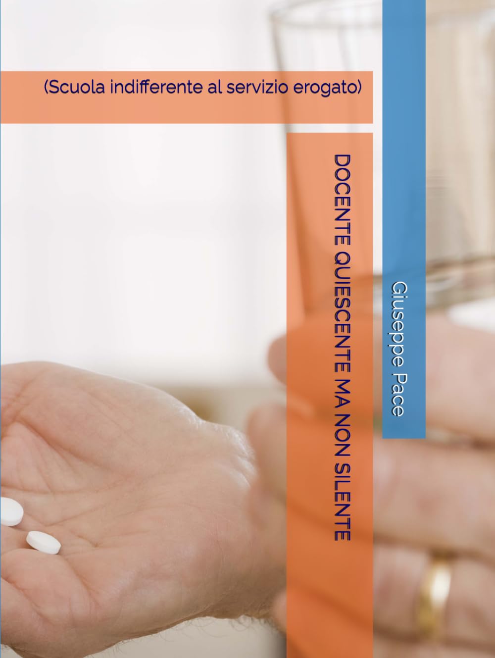 DOCENTE QUIESCENTE MA NON SILENTE: (Scuola indifferente al servizio erogato) (cultura-interazione)