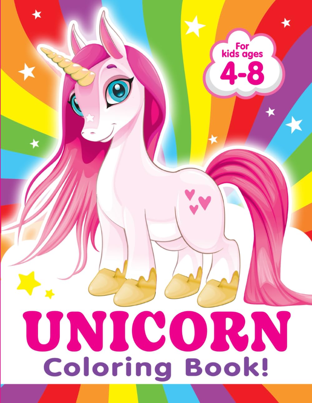 Unicorn Coloring book: For Kids Ages 4-8 Years