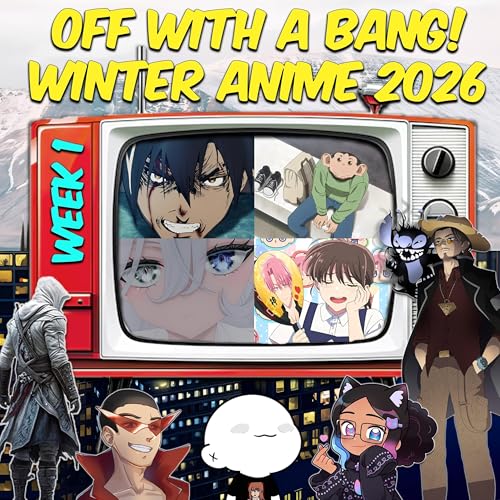 OFF DA BINGE EPISODE 62 | Winter Anime 2026 Week 1 - First Impressions & Early Standouts!