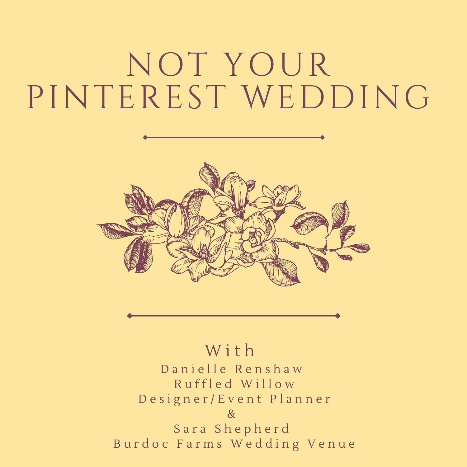 Not Your Pinterest Wedding with Danielle Renshaw & Sara Shepherd