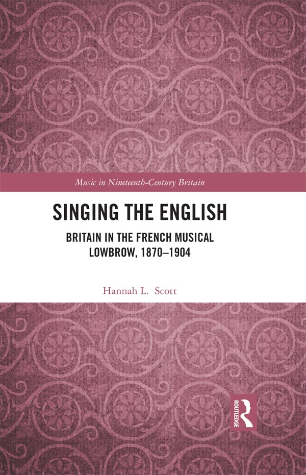 Singing the English comprendre l'influence britannique sur le café-concert parisien