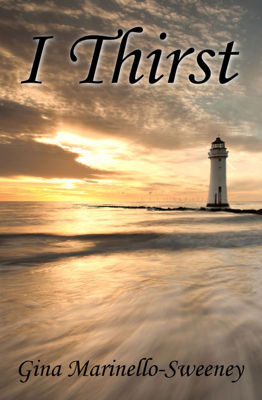 I Thirst (The Veritas Chronicles)