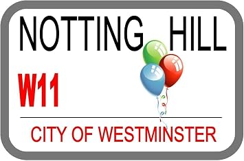 London Notting Hill Carival Street Metal Sign Outdoor Decoration Plaque 8X12 inch