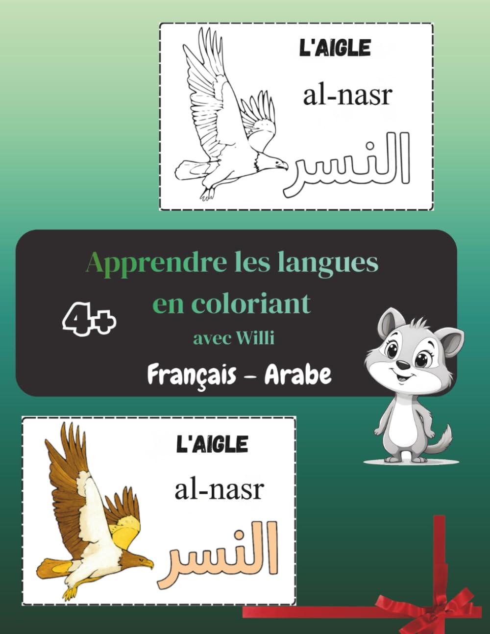 Apprendre les langues en coloriant, français–arabe: Livre d’Apprentissage pour Enfants à partir de 4 Ans