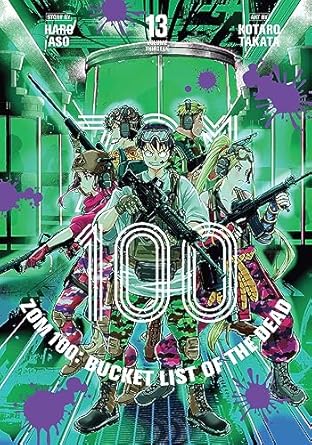 Zom 100: Bucket List of the Dead, Vol. 13 (13): Aso, Haro, Takata