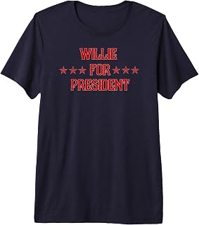 Willie For President T-Shirt Premium Tri-blend T-Shirt