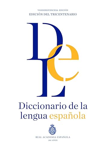 Diccionario de la lengua Española. Vigesimotercera edición. Versión normal (NUEVAS OBRAS REAL ACADEMIA)