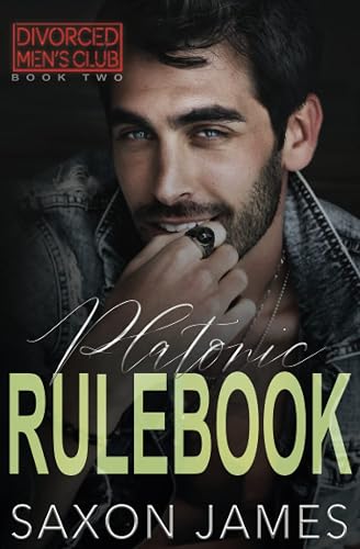Platonic Rulebook (Divorced Men's Club)