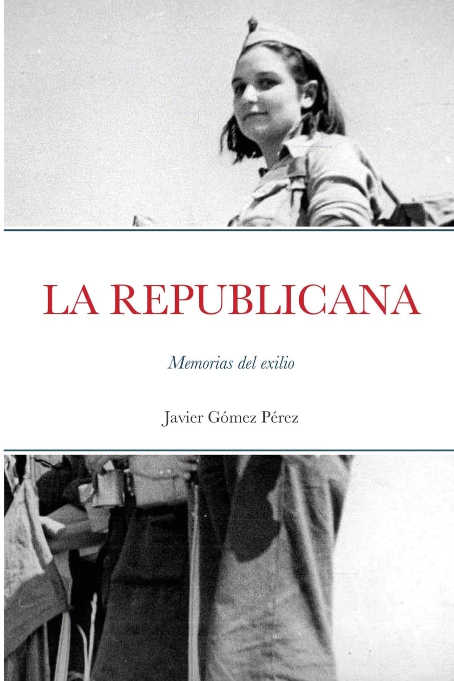 La Republicana: Memorias del exilio