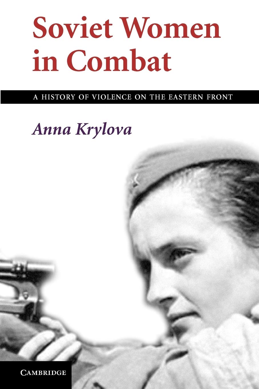 Soviet Women in Combat Krylova Paperback Cambridge University Press