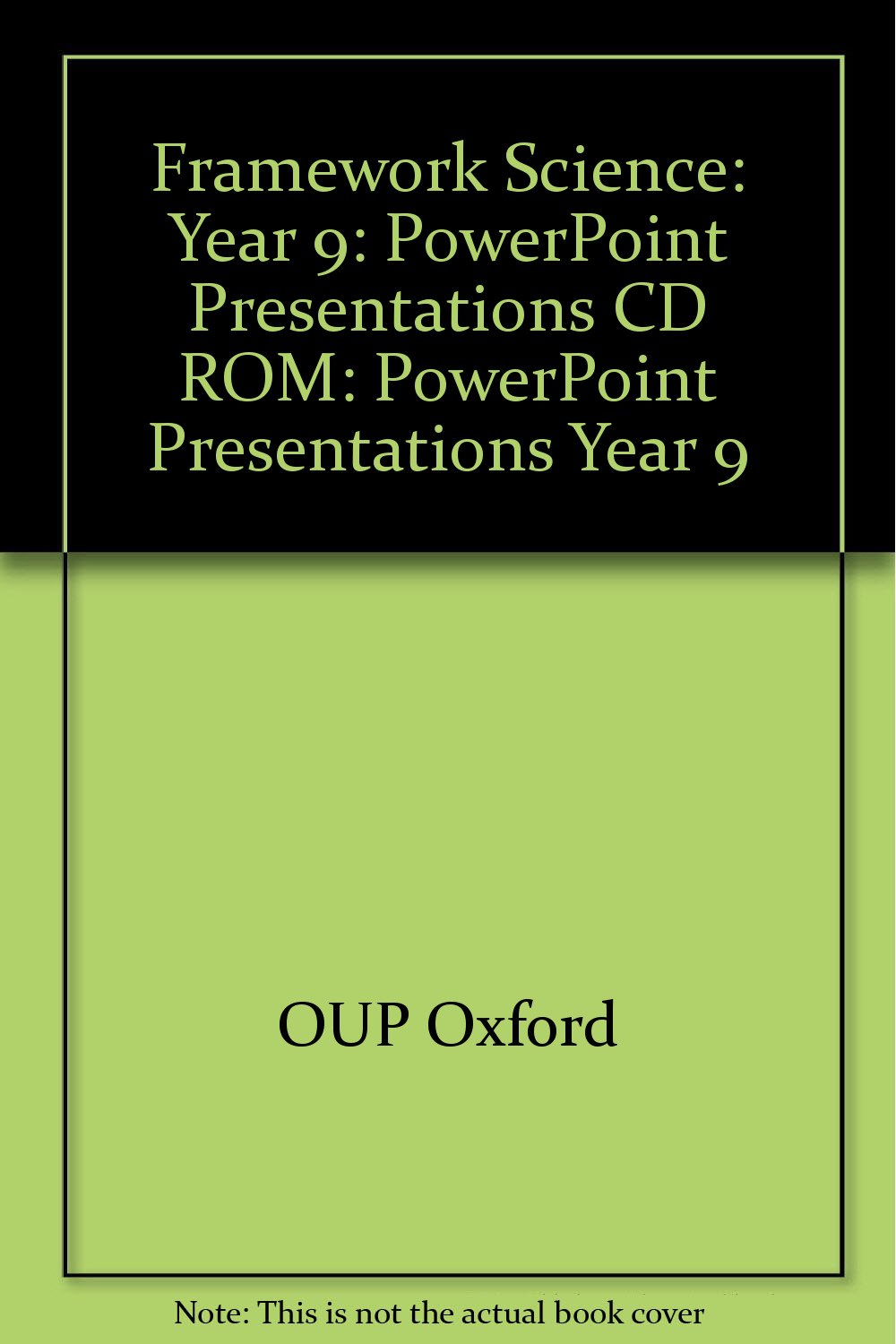 Framework Science: Year 9: PowerPoint Presentations CD ROM