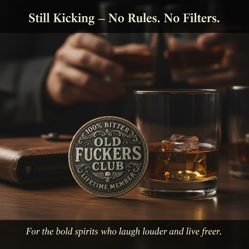 Old F*ckers Club – Lifetime Member Coin,Still Kicking Lifetime Member Token, No Rules No Filters Challenge Coin,Double-Sided Old F*ckers Club Commemorative Coins,Funny Gag Gift for Men & Women (5PCS)
