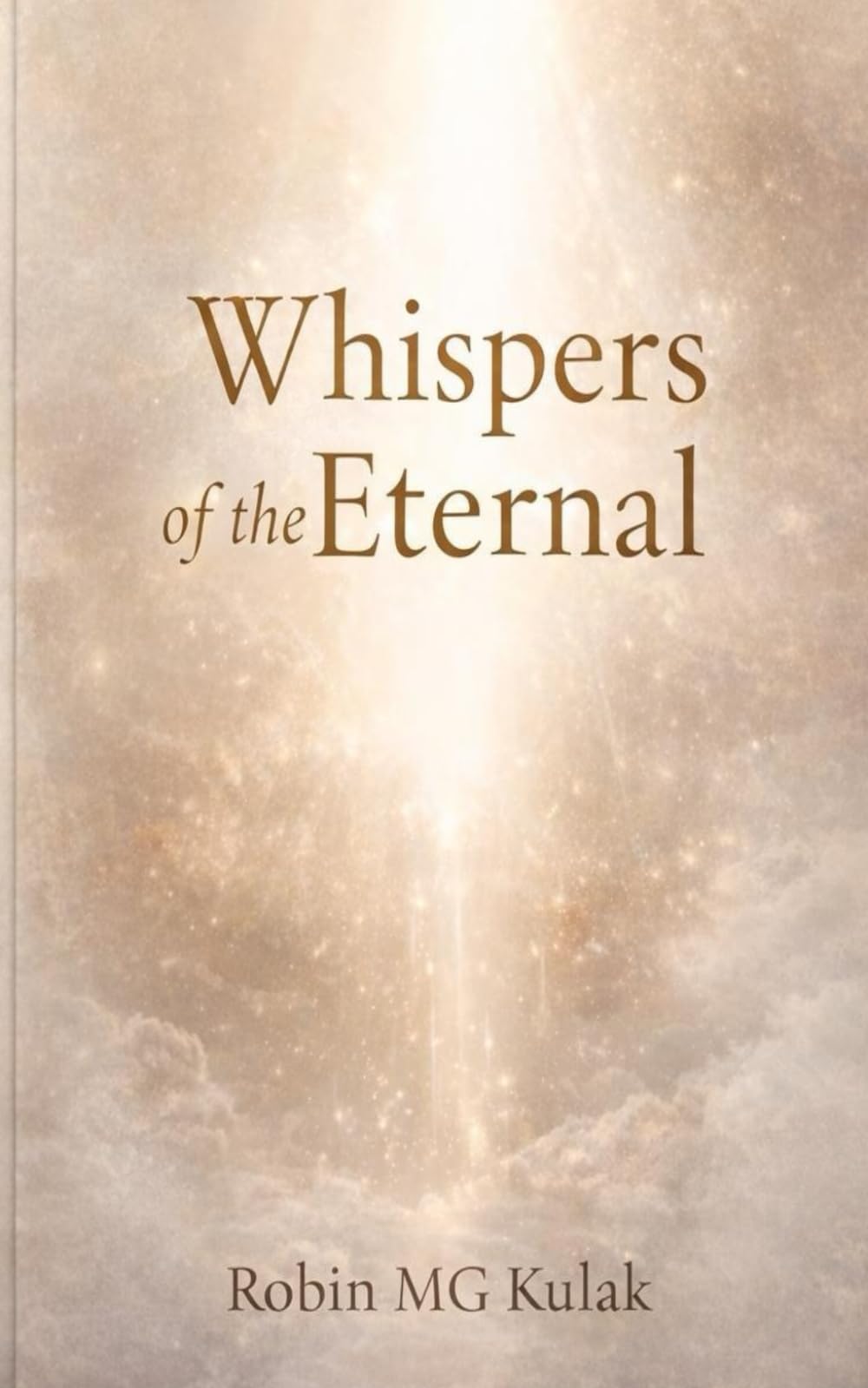 Whispers of the Eternal, Volume I: The Nearness of the Father