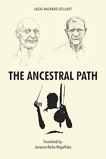 The Ancestral Path (English Edition)  