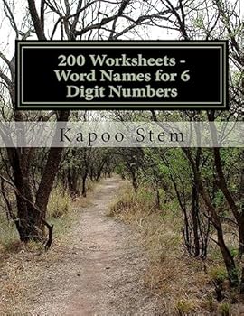 Paperback 200 Worksheets - Word Names for 6 Digit Numbers: Math Practice Workbook Book