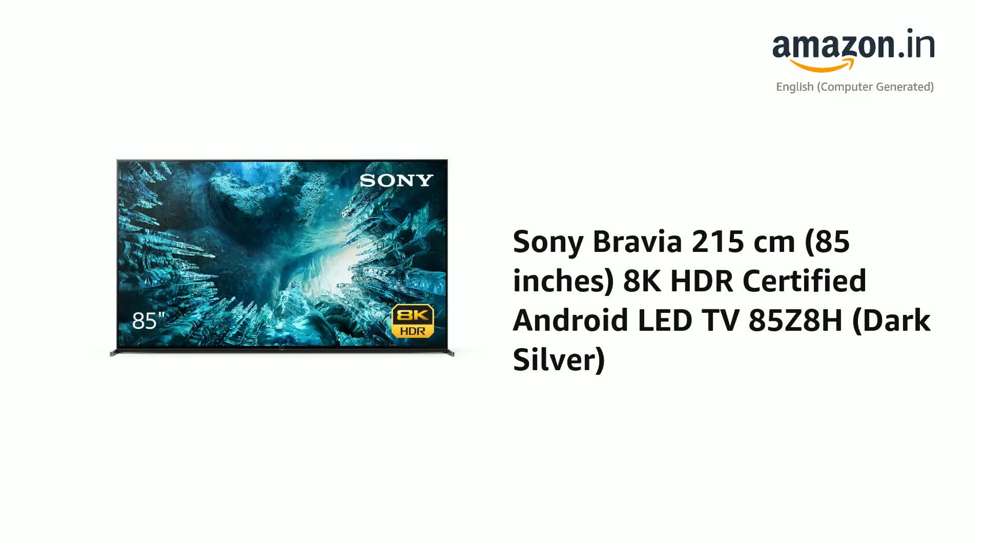 Sony Bravia 215 cm (85 inches) 8K HDR Certified Android LED TV