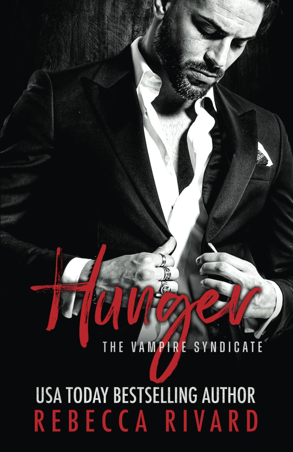 Hunger: A Vampire Mafia Paranormal Romance: The Vampire Syndicate