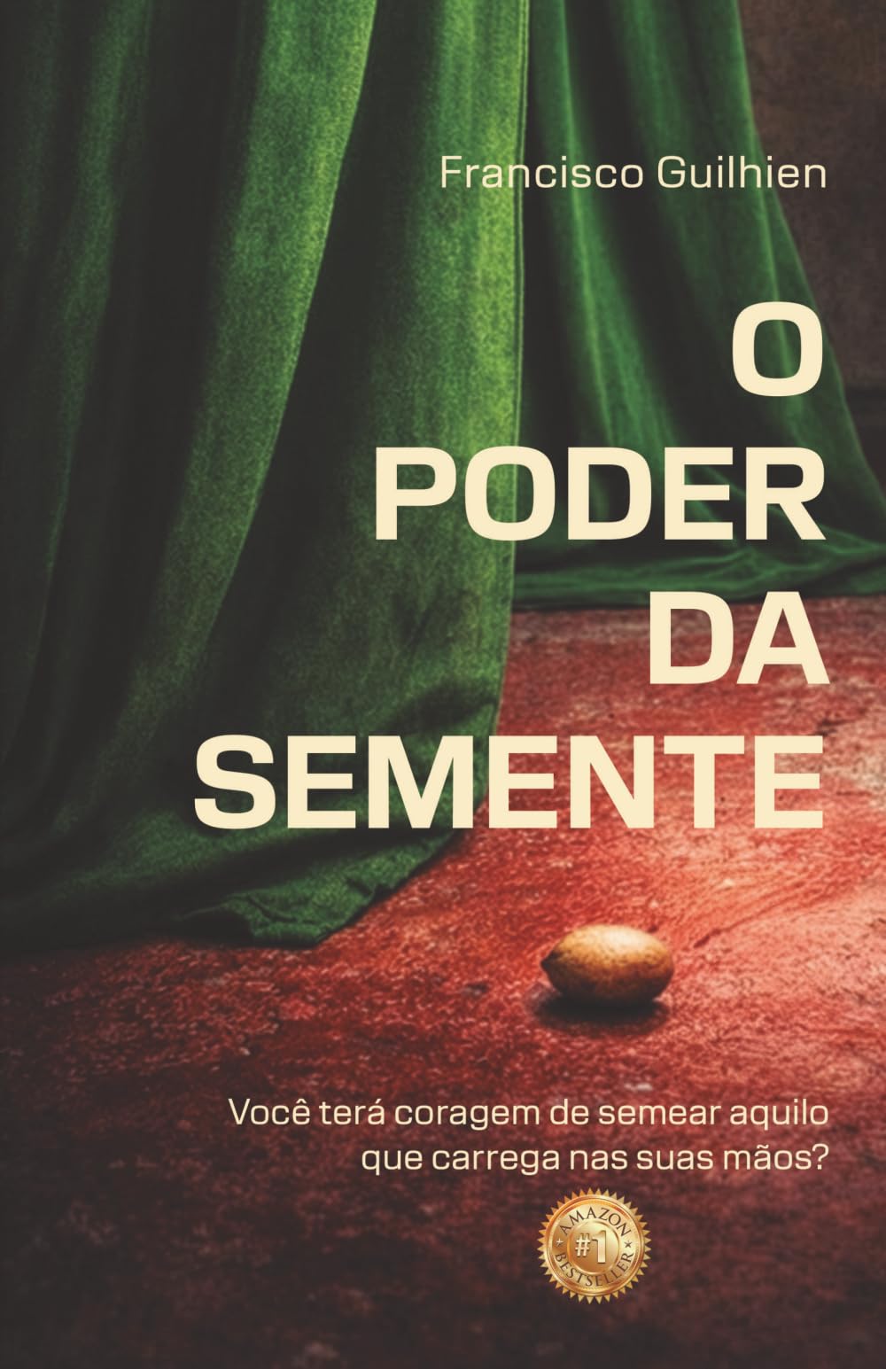 O Poder da Semente: Você terá coragem de semear aquilo que carrega nas suas mãos?