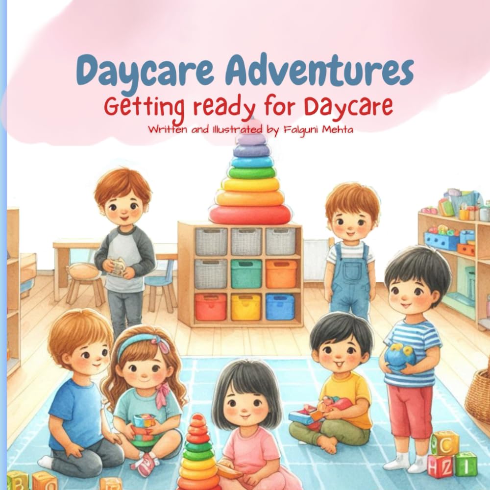 Daycare Adventures: Getting ready for Daycare