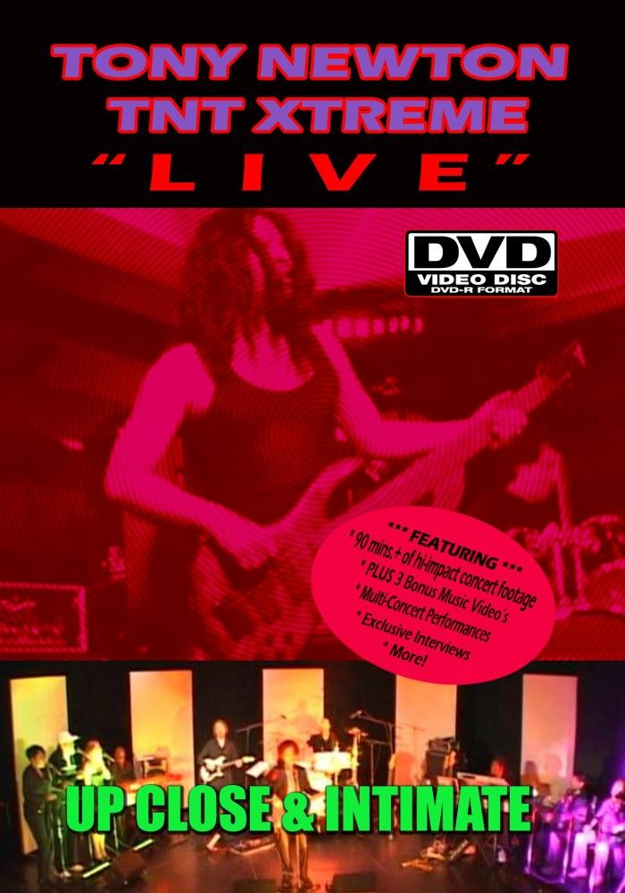 Tony Newton TNT Xtreme LIVE