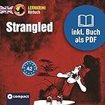 Strangled