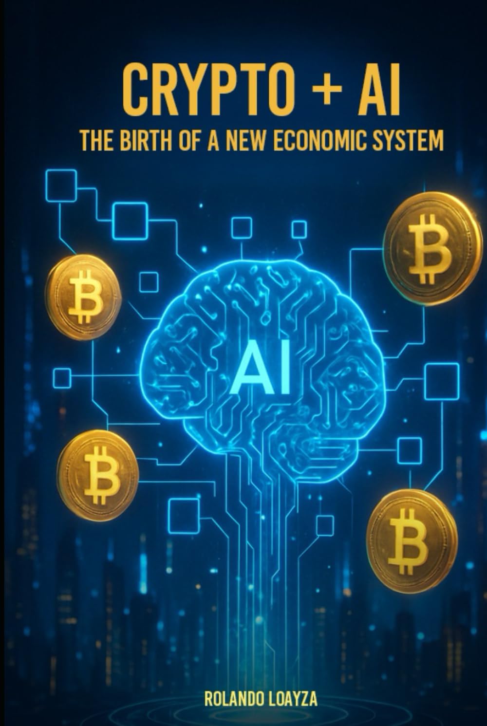 Crypto + AI: The Birth of a New Economic System