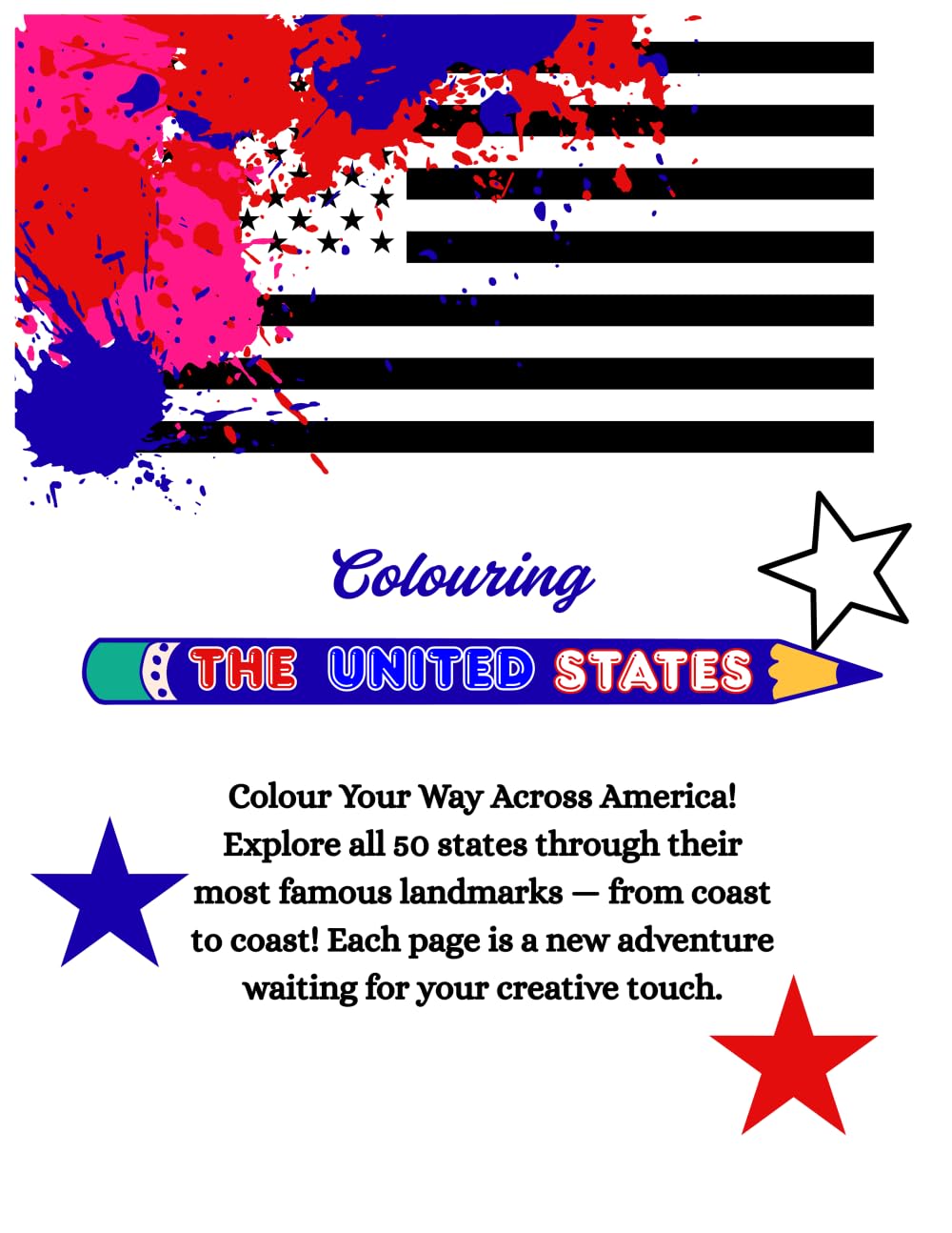 Colouring The United States - Colour Your Way Across America! Explore all 50 states through their most famous landmarks — from coast to coast! Each ... touch.: USA Coloring Book - 101 Pages