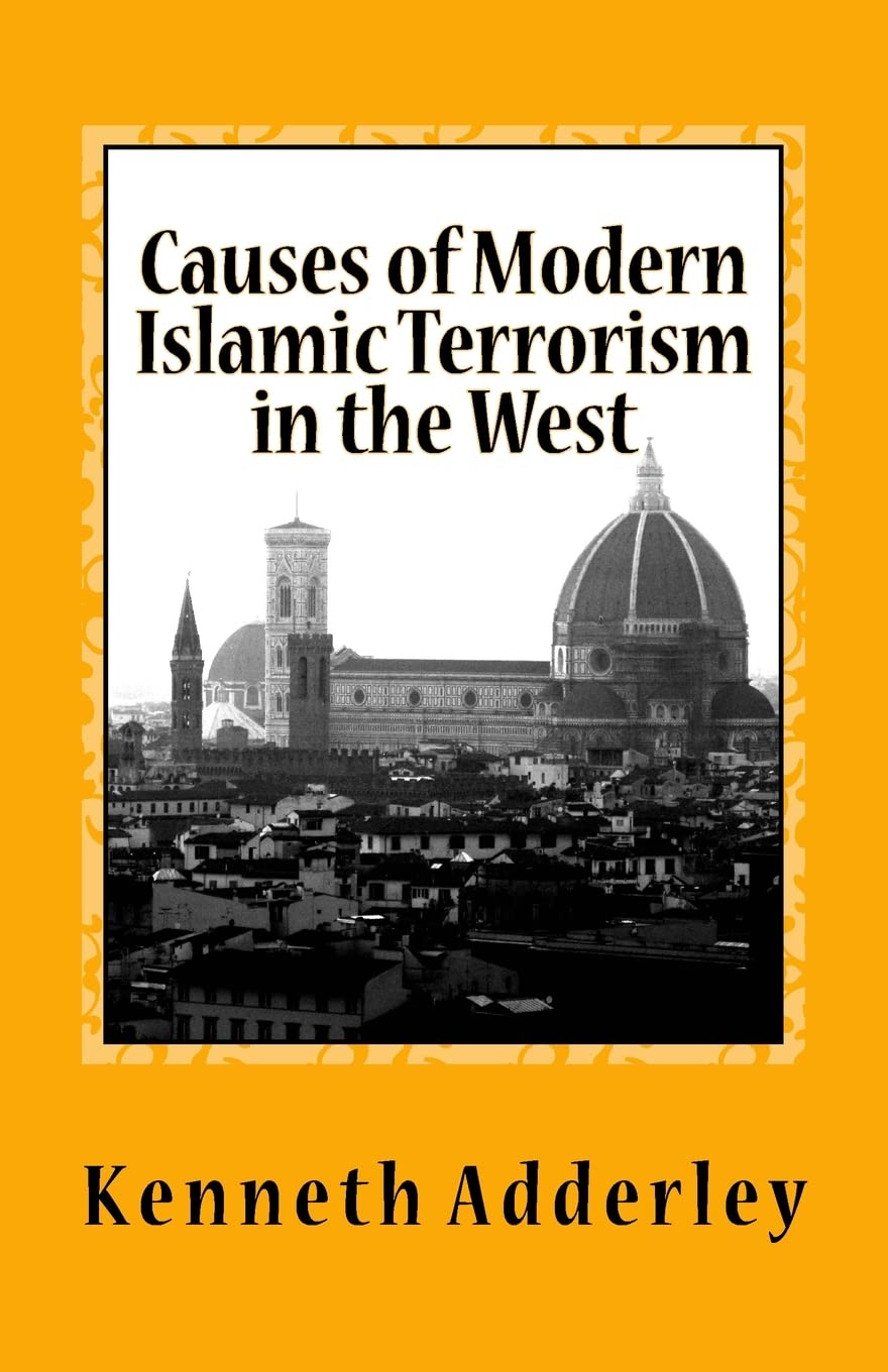Causes of Modern Islamic Terrorism in the West: Deliberate Deception and Disdain